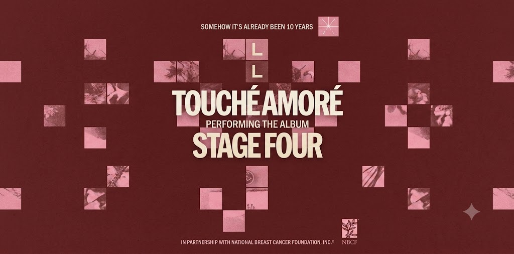 Touché Amoré (Eua) – Stage Four – 2026