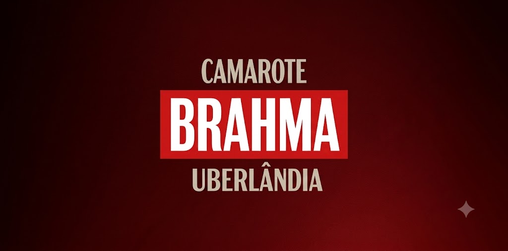 Camarote Brahma – Uberlândia 2026