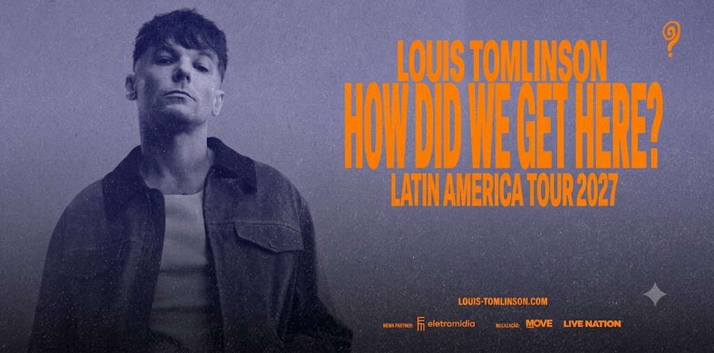 Louis Tomlinson – How Did We Get Here? World Tour 2027