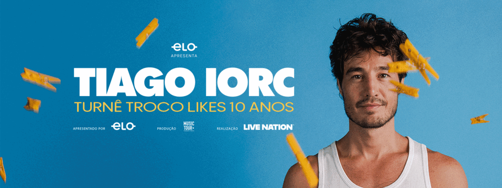 Tiago Iorc – Turnê Troco Likes 10 Anos – 2026