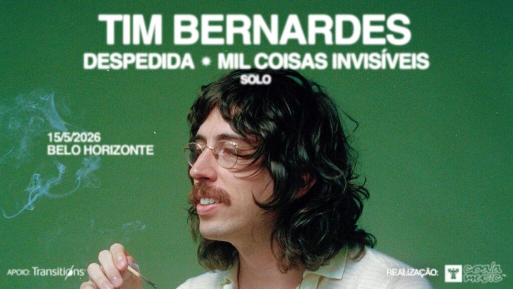 Tim Bernardes– Despedida ‘Mil Coisas Invisíveis’