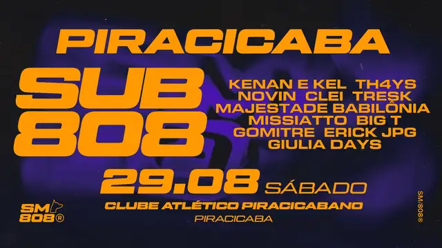 Submundo 808 Piracicaba 2026