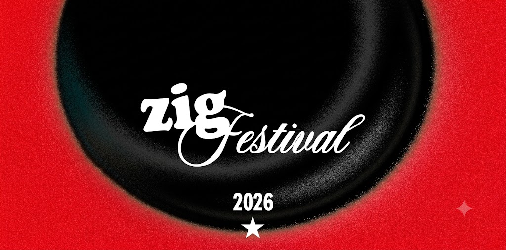Zig Festival – 2026