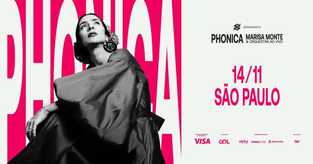 Phonica – Marisa Monte & Orquestra Ao Vivo – Ultimo Show Da Turnê 2026