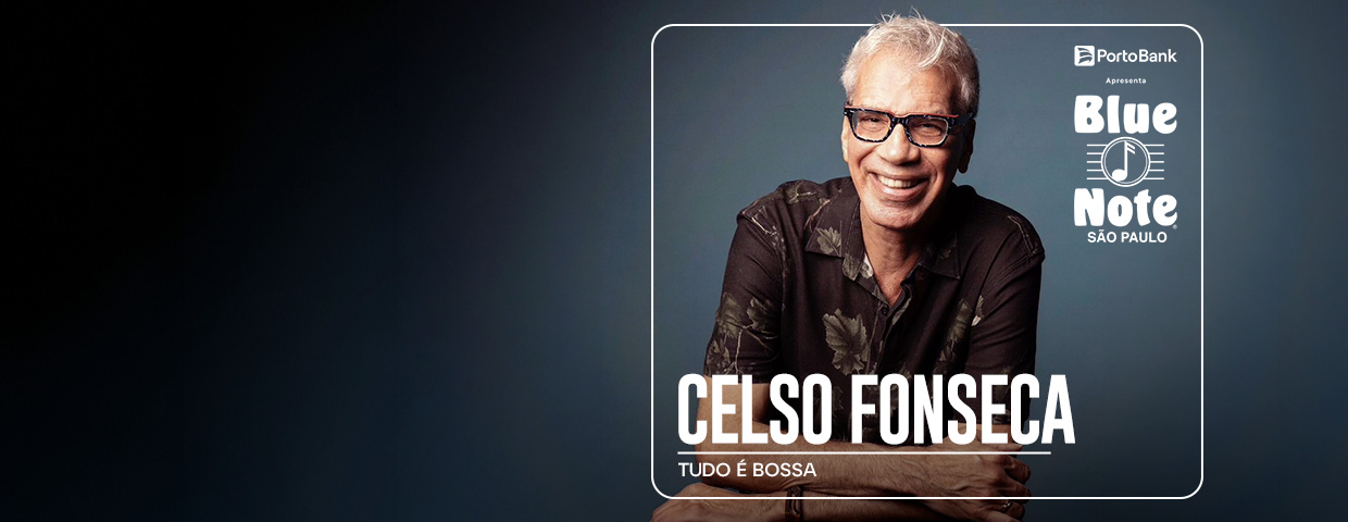 Celso Fonseca – Tudo É Bossa – 2026