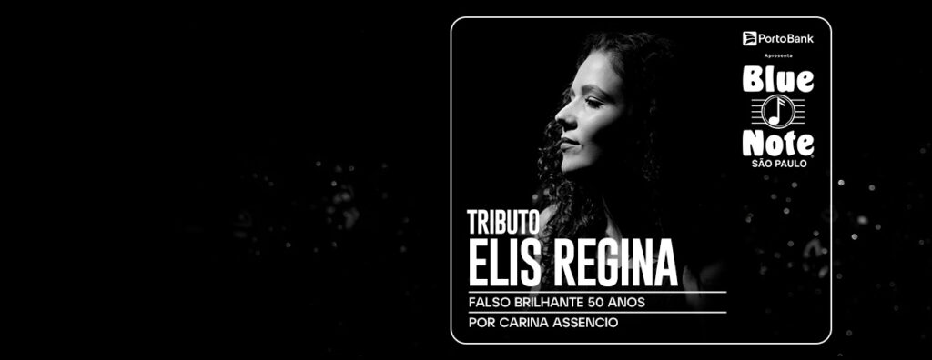 Elis Regina – Falso Brilhante 50 Anos – Por Carina Assencio 2026