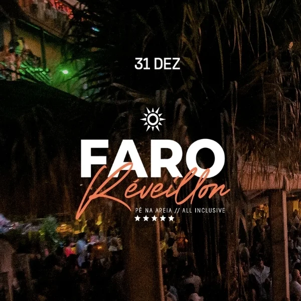 Réveillon Faro 2026 – All Inclusive – Pé na Areia