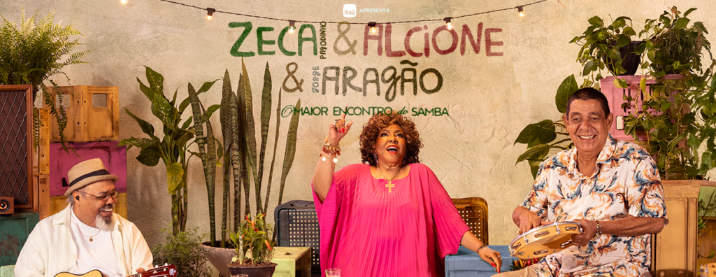 Zeca & Alcione & Aragão: o Maior Encontro do Samba