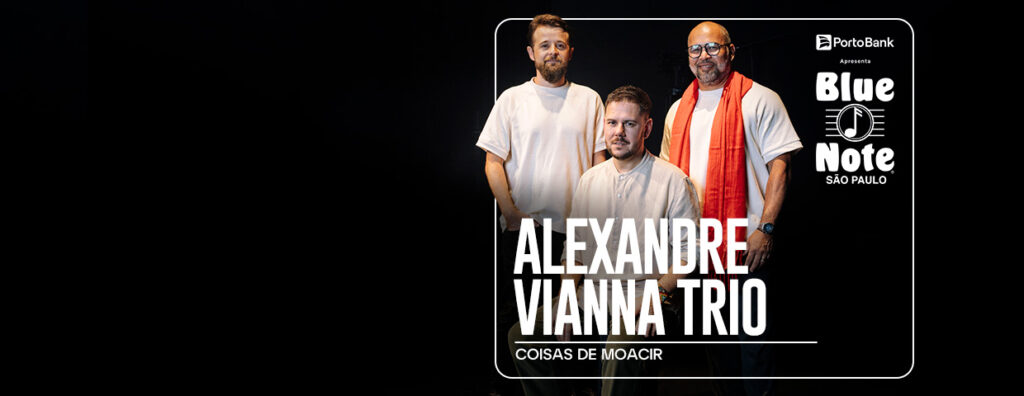 Alexandre Vianna Trio – Coisas de Moacir