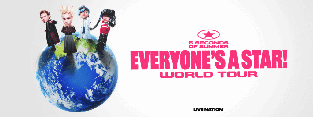 5 Seconds of Summer (Everyone’s a Star Tour)