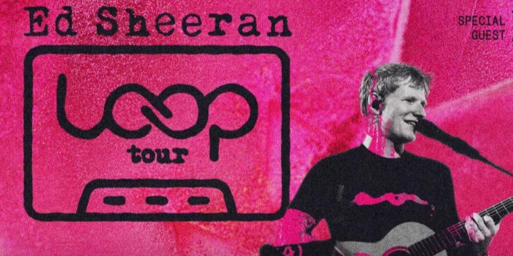 Ed Sheeran – Loop Tour – 2026