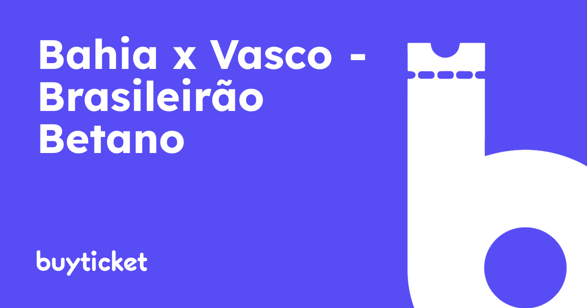 Bahia x Vasco – Brasileirão Betano