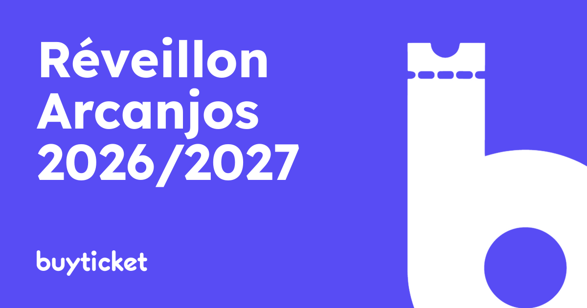 Réveillon Arcanjos 2026/2027