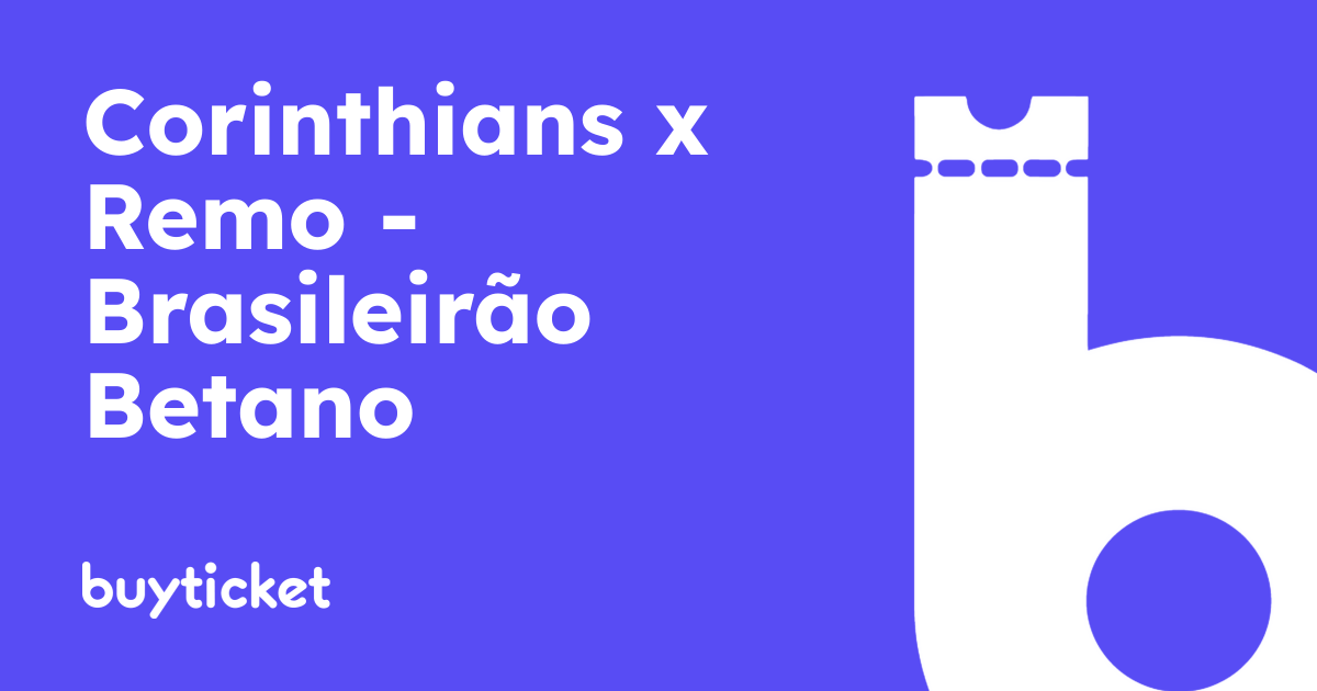 Corinthians x Remo – Brasileirão Betano