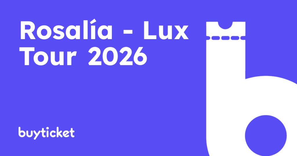 Rosalía – Lux Tour 2026