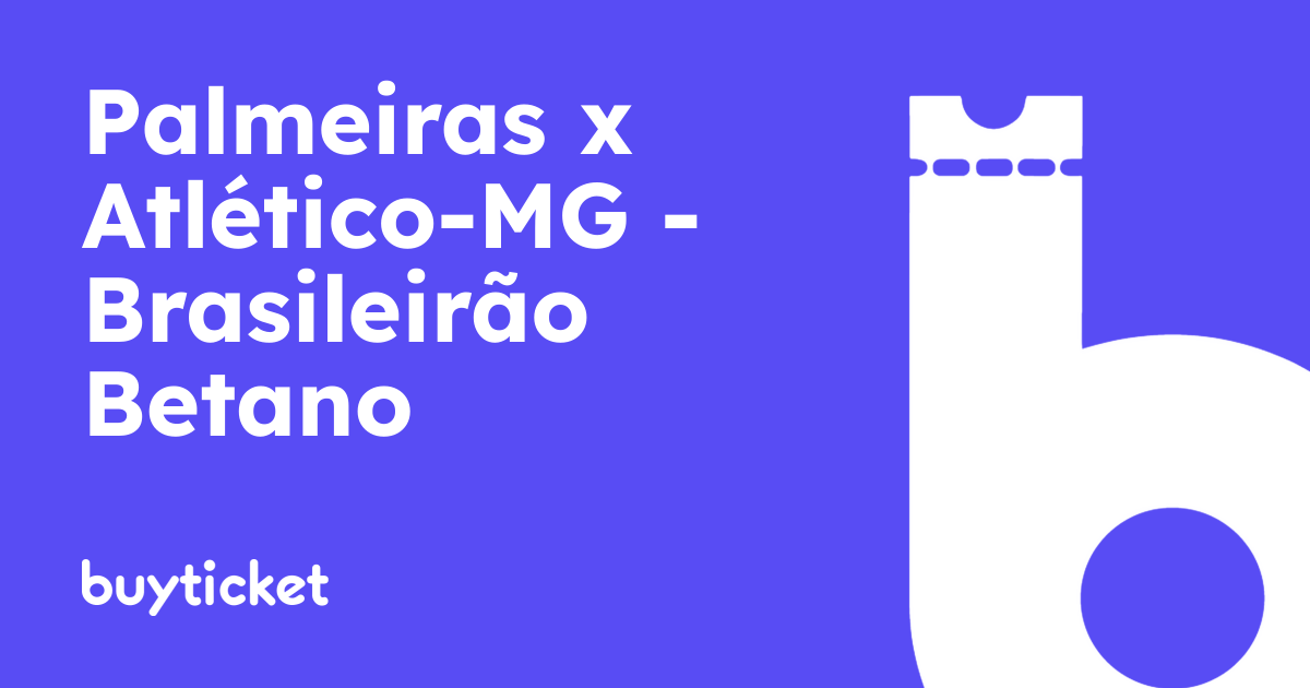 Palmeiras x Atlético-MG – Brasileirão Betano